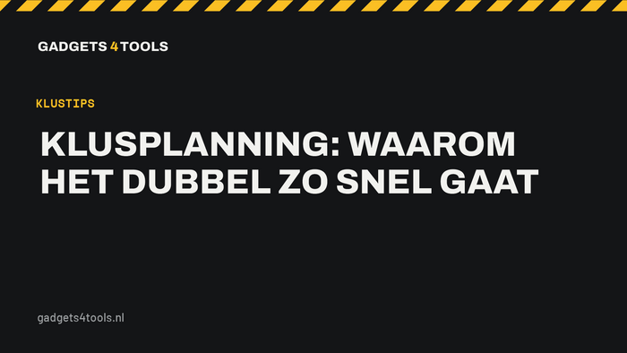 Headerkaart met de titel: Klusplanning: waarom het dubbel zo snel gaat