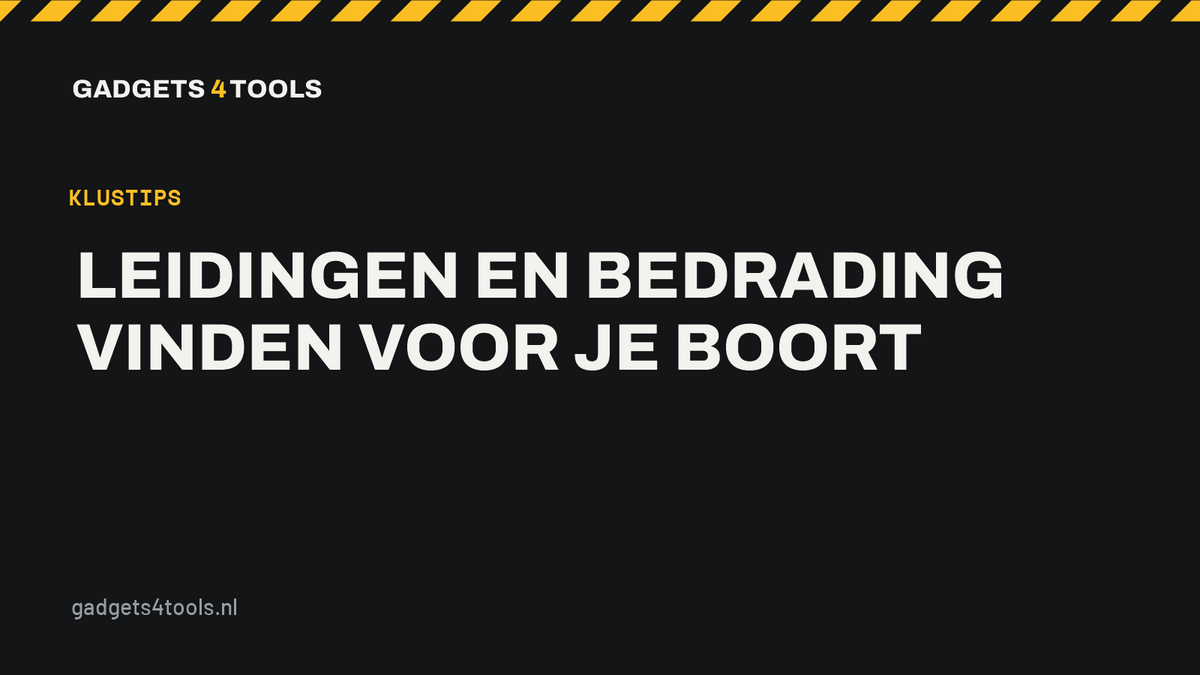 Headerkaart met de titel: Leidingen en bedrading vinden voor je boort