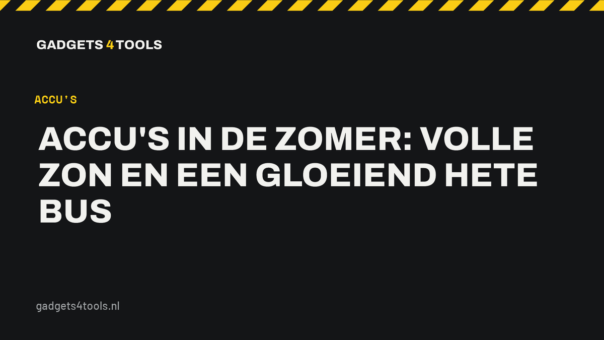 Headerkaart met de titel: Accu's in de zomer: volle zon en een gloeiend hete bus