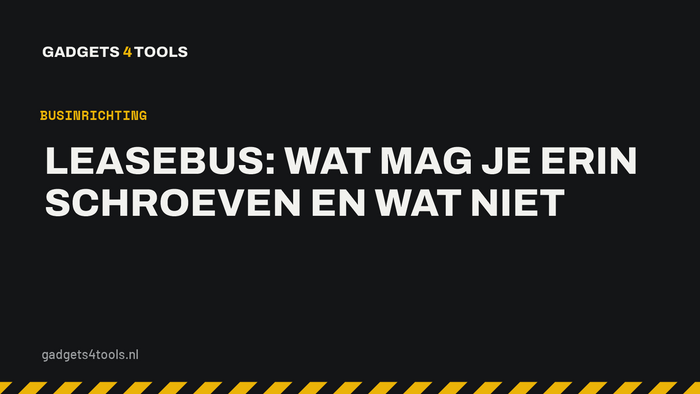 Headerkaart met de titel: Leasebus: wat mag je erin schroeven en wat niet