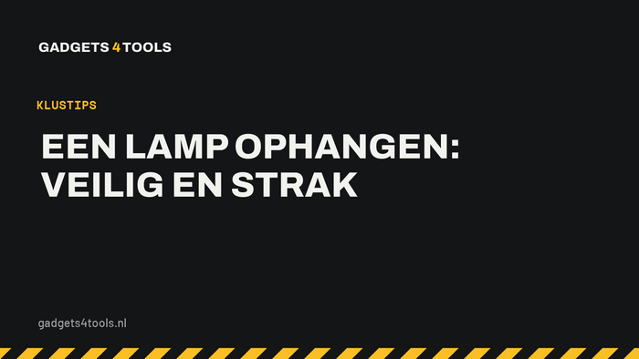 Headerkaart met de titel: Een lamp ophangen: veilig en strak