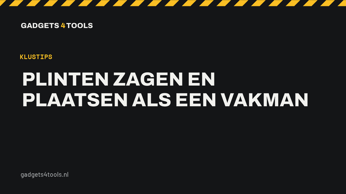 Headerkaart met de titel: Plinten zagen en plaatsen als een vakman