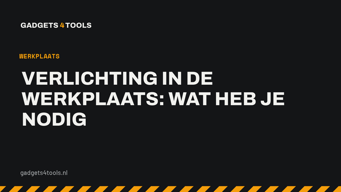 Headerkaart met de titel: Verlichting in de werkplaats: wat heb je nodig