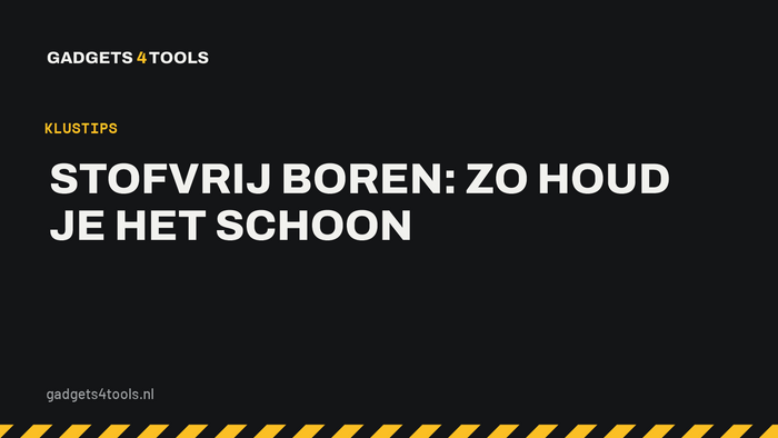Headerkaart met de titel: Stofvrij boren: zo houd je het schoon