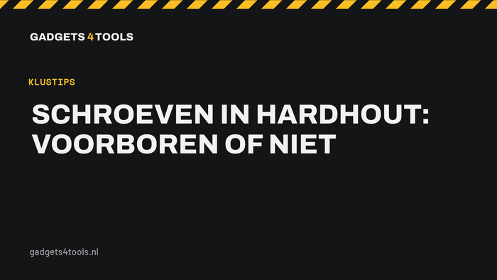 Headerkaart met de titel: Schroeven in hardhout: voorboren of niet