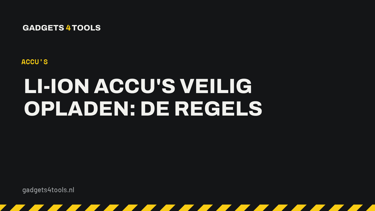 Headerkaart met de titel: Li-ion accu's veilig opladen: de regels