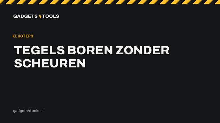 Headerkaart met de titel: Tegels boren zonder scheuren