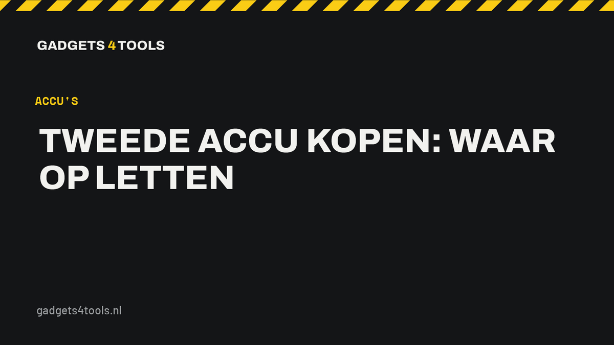 Headerkaart met de titel: Tweede accu kopen: waar op letten