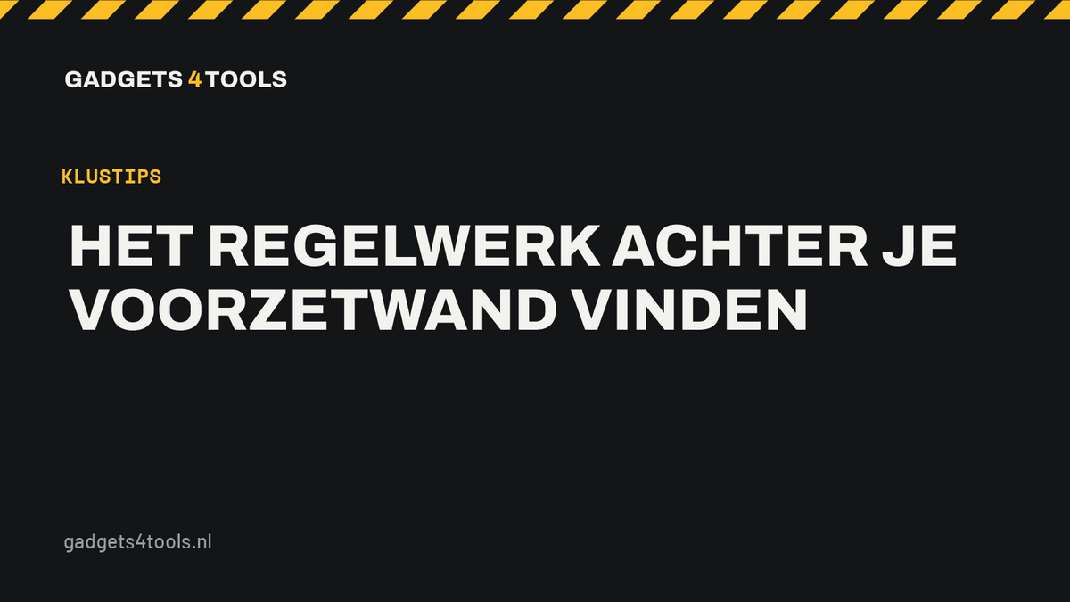 Headerkaart met de titel: Het regelwerk achter je voorzetwand vinden