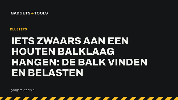 Headerkaart met de titel: Iets zwaars aan een houten balklaag hangen: de balk vinden en belasten
