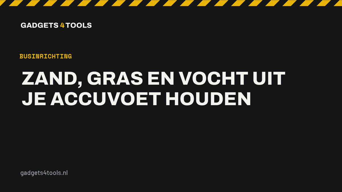 Headerkaart met de titel: Zand, gras en vocht uit je accuvoet houden