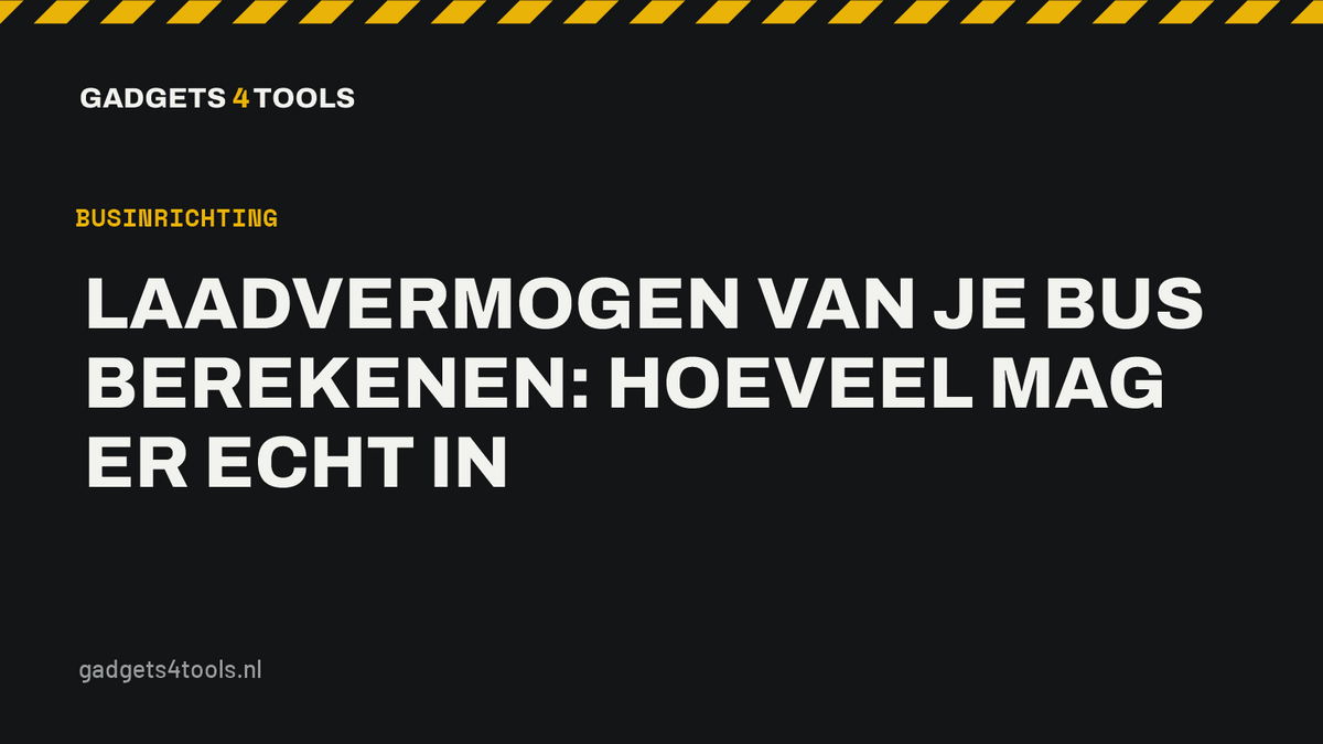 Headerkaart met de titel: Laadvermogen van je bus berekenen: hoeveel mag er echt in
